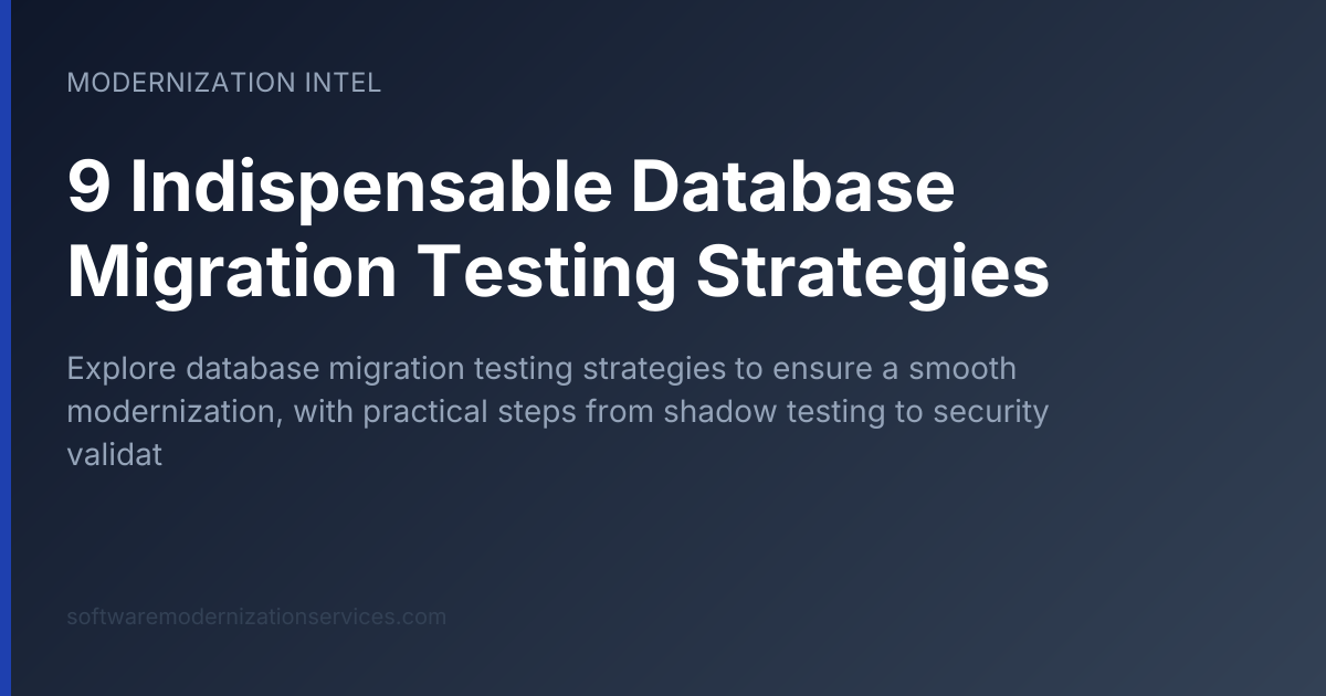 9 Indispensable Database Migration Testing Strategies