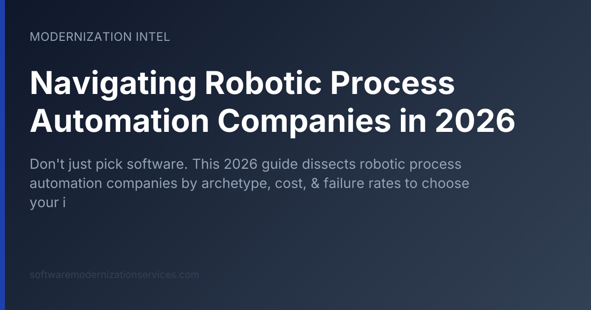 Navigating Robotic Process Automation Companies in 2026